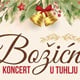 Dođite na Božićni koncert u Tuhlju!